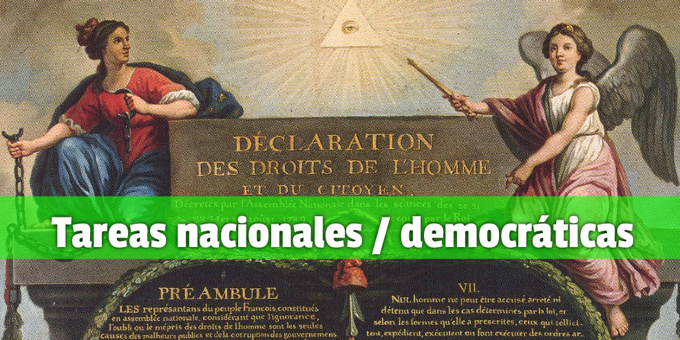 Tareas nacionales y democráticas de la revolución burguesa